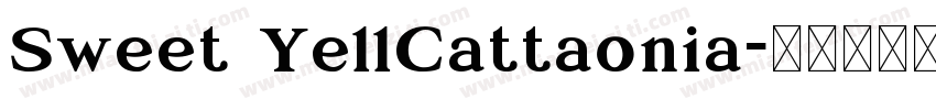Sweet YellCattaonia字体转换